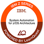 LearnQuest IBM System Automation for z/OS Architecture